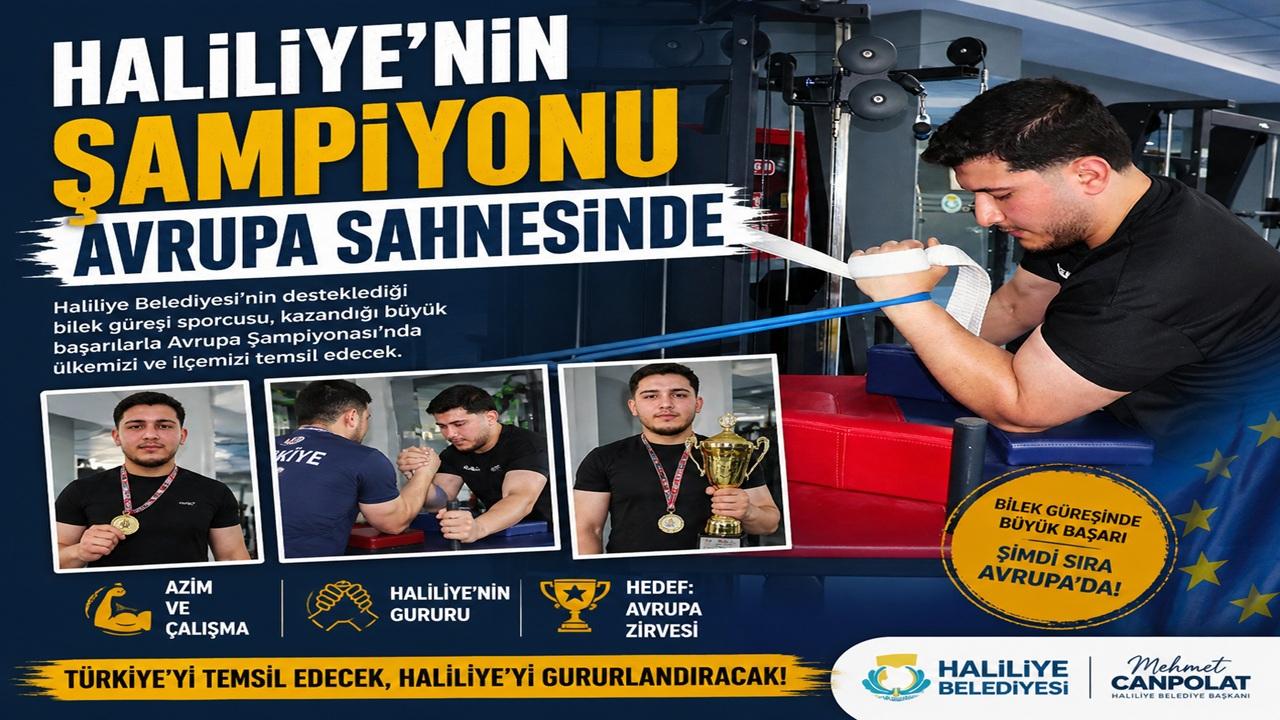 HALİLİYE’NİN ŞAMPİYONU AVRUPA SAHNESİNDE