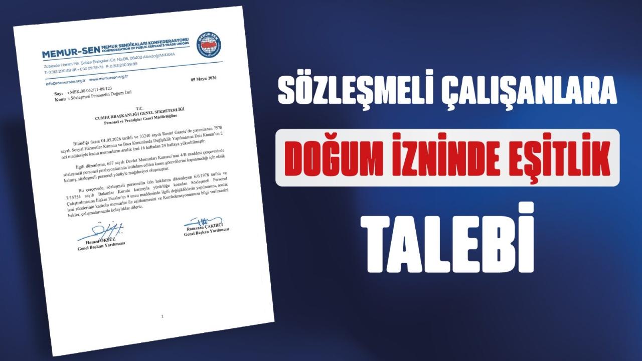 SÖZLEŞMELİ PERSONELİN DOĞUM İZNİNDE EŞİTLİK ÇAĞRISI